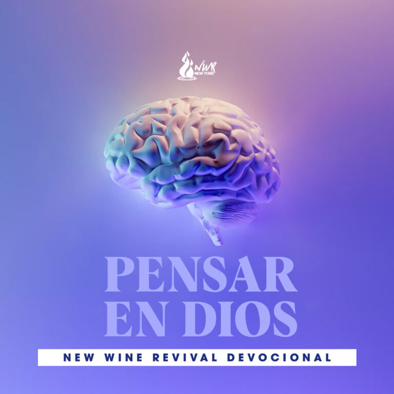 Pensar En Dios New Wine Revival International Ministries