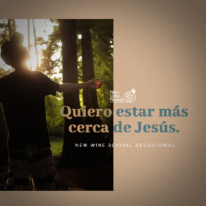 Read more about the article Quiero estar más cerca de Jesús.