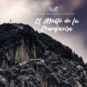 Read more about the article El Monte de la Crucifixión