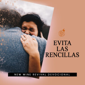 Read more about the article Evita las rencillas