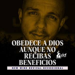 Read more about the article Obedece a Dios aunque no recibas beneficios.