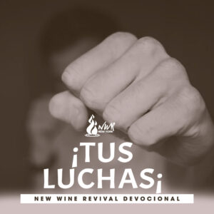 Read more about the article ¡Tus Luchas!