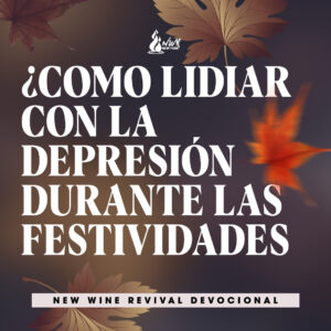 Read more about the article ¿Como lidiar con la depresión durante las Festividades?