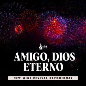 Read more about the article Amigo, Dios Eterno