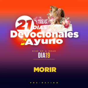 Read more about the article Morir – Día 19