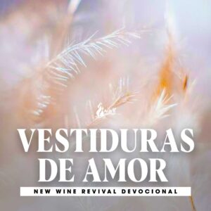 Read more about the article Vestiduras de Amor