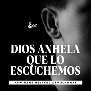 Read more about the article Dios anhela que lo escuchemos