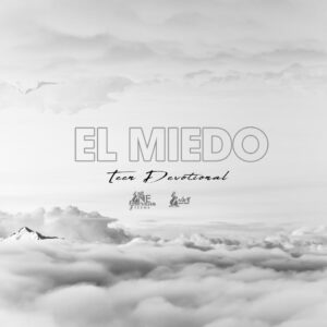 Read more about the article El Miedo