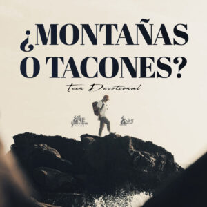 Read more about the article ¿Montañas o tacones?