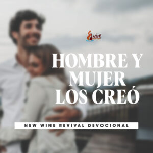 Read more about the article “Hombre y mujer los creó”