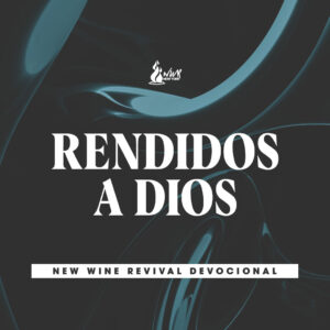 Read more about the article RENDIDOS A DIOS