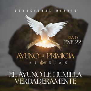 Read more about the article El ayuno le humilla verdaderamente