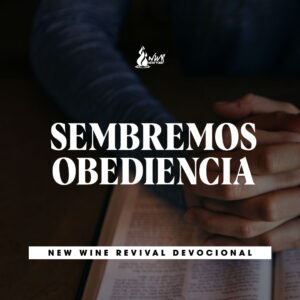 Read more about the article SEMBREMOS OBEDIENCIA