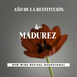 Read more about the article Año de la Restitución • MADUREZ