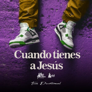 Read more about the article Cuando tienes a Jesús