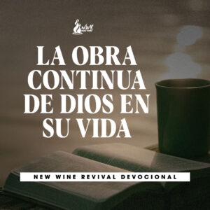 Read more about the article La obra continua de Dios en su vida