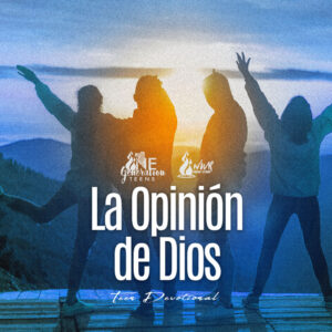 Read more about the article La Opinión de Dios