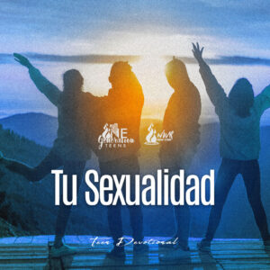 Read more about the article Tu Sexualidad