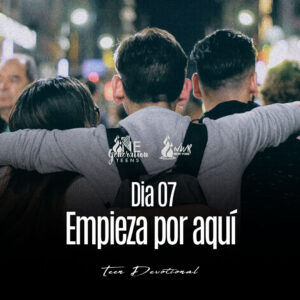 Read more about the article Dia 07 • Empieza por aquí