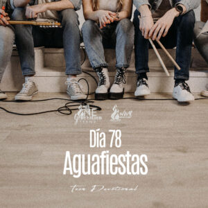 Read more about the article Día 78 • Aguafiestas