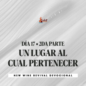 Read more about the article Oct15 – Día 17 – 2da Parte • Un lugar al cual pertenecer