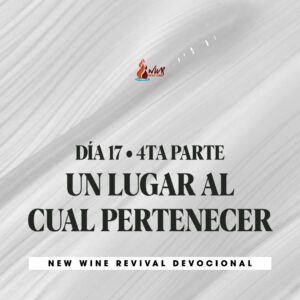 Read more about the article Día 17 – 4ta Parte • Un lugar al cual pertenecer