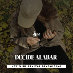 Read more about the article 26 Nov – Decide alabar