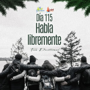 Read more about the article Día 115 – Habla libremente