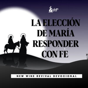 Read more about the article 20Dic • La elección de María: Responder con fe