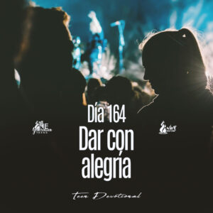 Read more about the article DÍA 164 • Dar con alegría